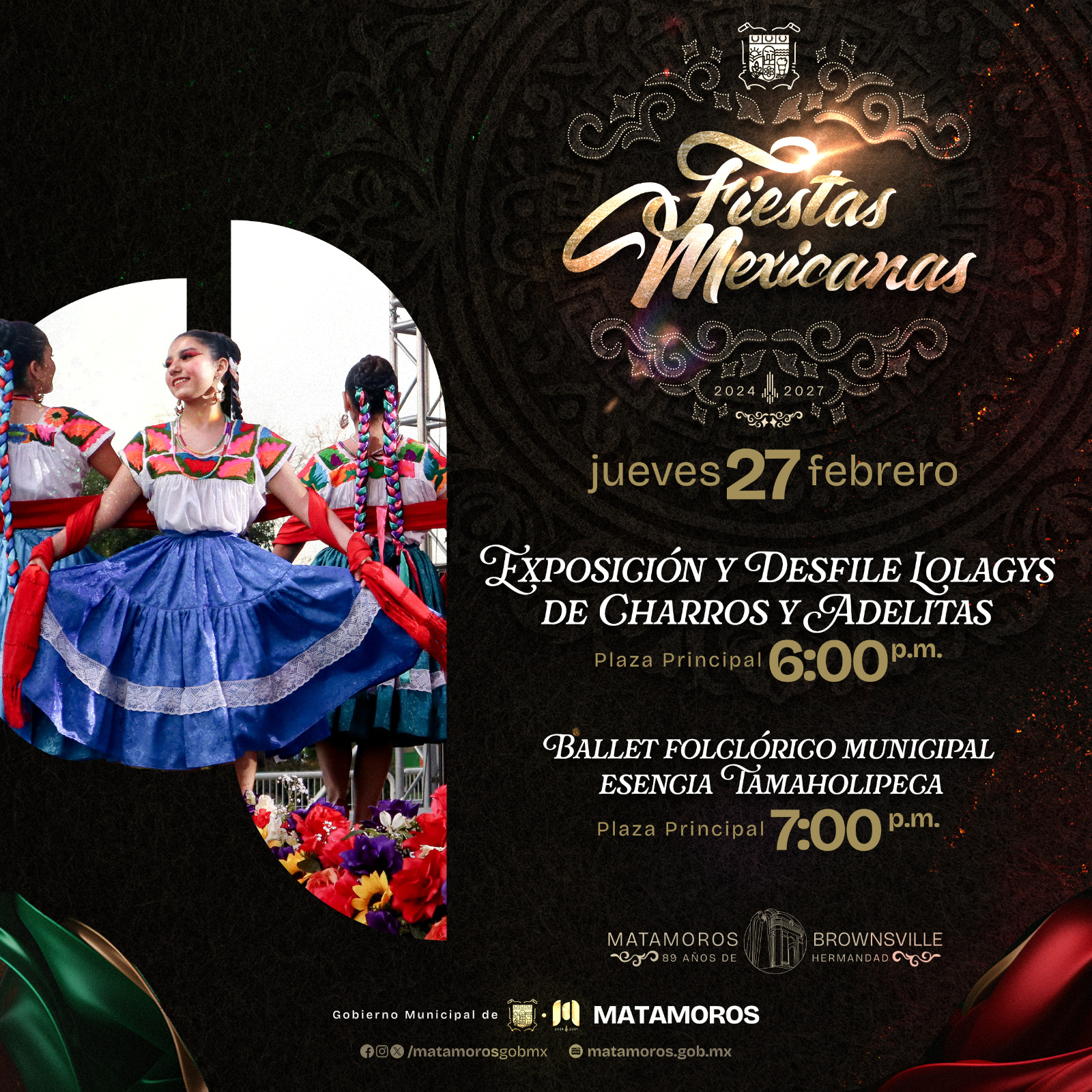 Fiestas mexicanas con lazos de hermandad entre Matamoros y Brownsville; y que brille Matamoros.