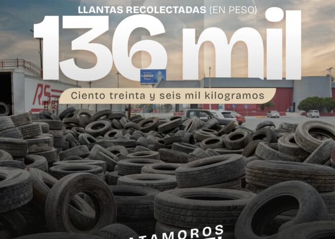 Exitoso operativo de recolección de llantas en Matamoros supera expectativas