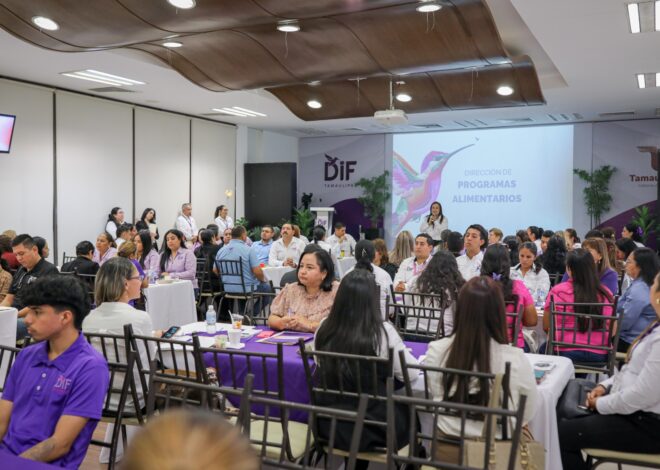 Capacita DIF Tamaulipas a los 43 municipios en la operatividad de los programas alimentarios