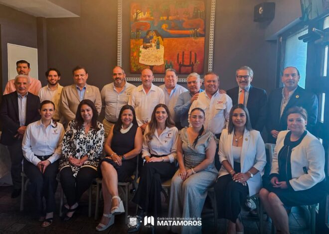 Gobierno y sector empresarial refrendan compromiso para el desarrollo económico de Matamoros