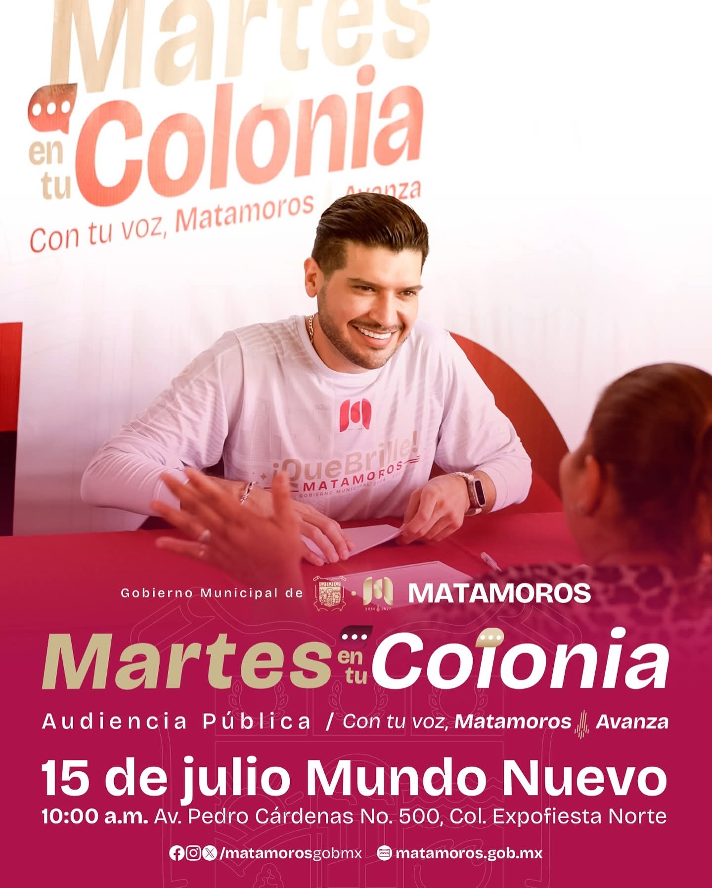 Audiencia Pública: Con tu voz, Matamoros Avanza; hoy en Mundo Nuevo