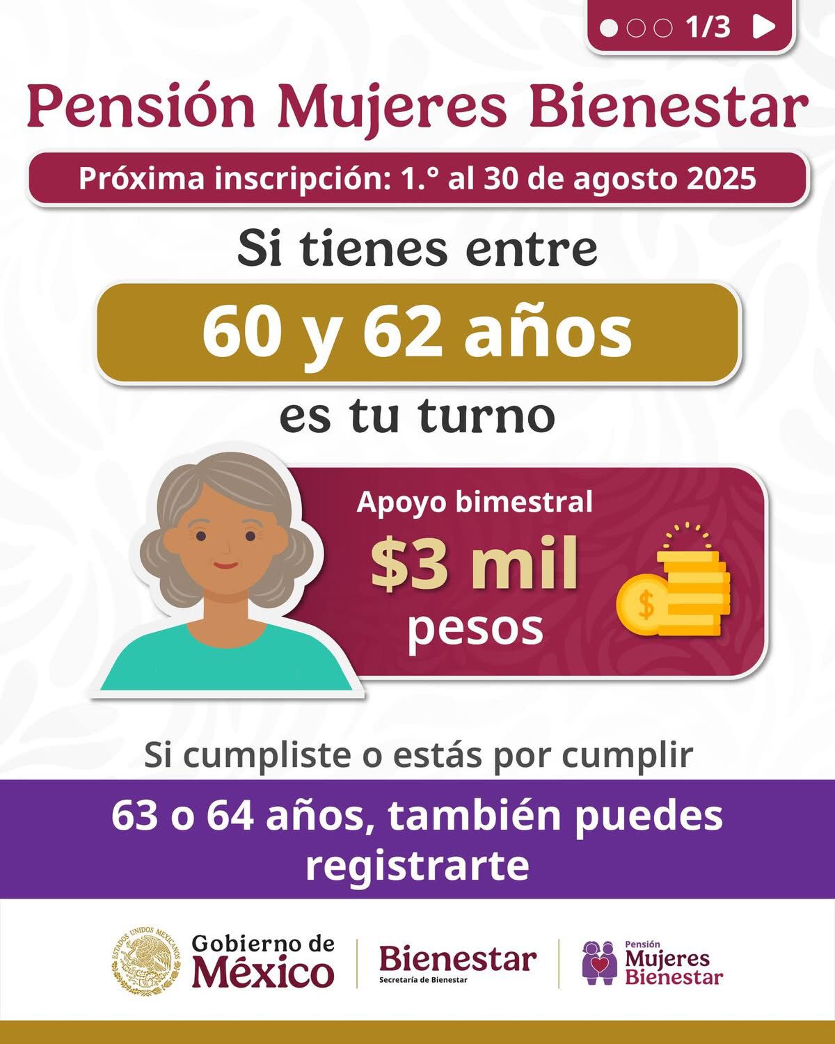 A partir del 1 de agosto, la Secretaría de Bienestar en Tamaulipas iniciará con la incorporación de mujeres de 60,61 y 62 al programa Pensión Mujeres Bienestar.