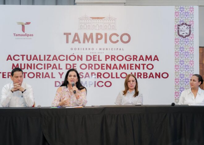 Encabeza Mónica Villarreal Jornada de Planeación para la actualización del Programa Municipal de Ordenamiento Territorial y Desarrollo Urbano de Tampico