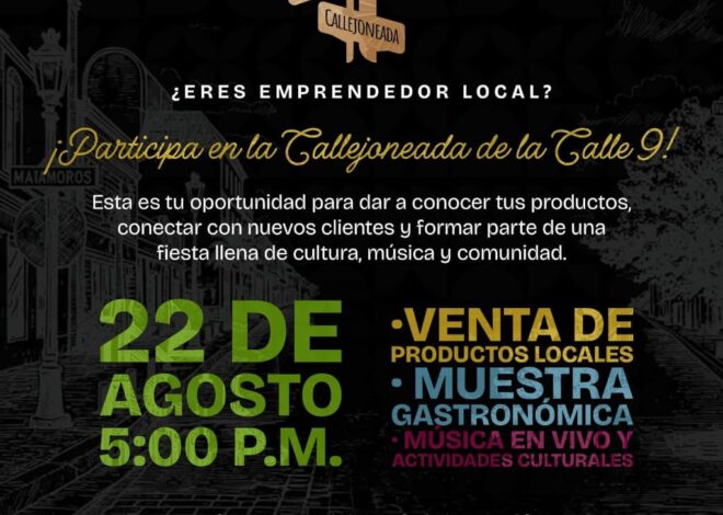 Gobierno de Beto Granados invita a la reinauguración de «La Callejoneada de la Calle 9»