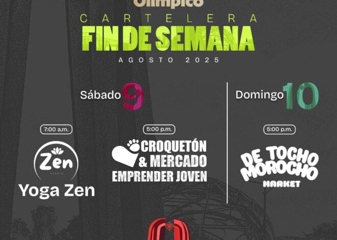 El gobierno de Beto Granados te invita a disfrutar un fin de semana lleno de energía, solidaridad y talento local en el Parque Olímpico