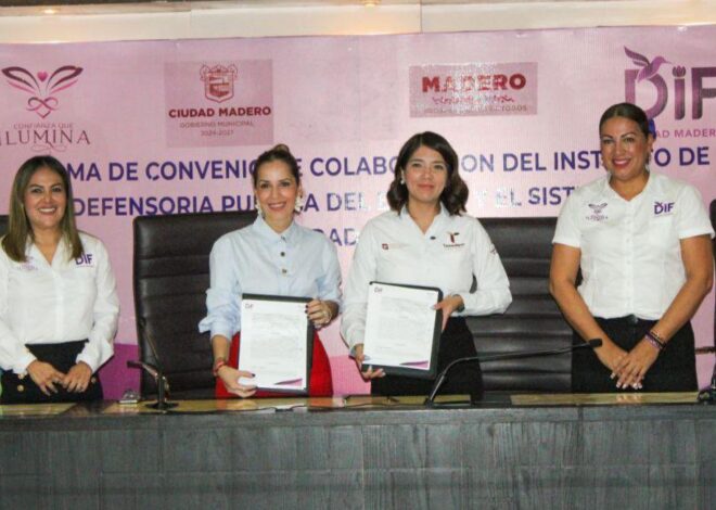 Firma convenio Instituto de Defensoría Pública del Estado de Tamaulipas con DIF Ciudad Madero para garantizar atención jurídica gratuita