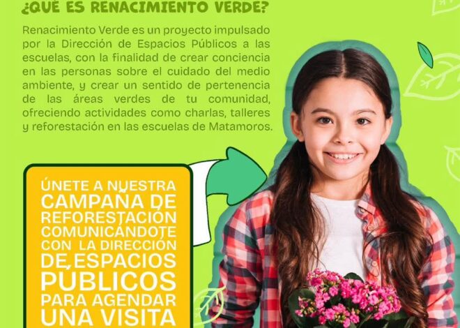Gobierno de Beto Granados Invita al Renacimiento Verde: Una Iniciativa para Reforestar y Cuidar el Medio Ambiente en Matamoros