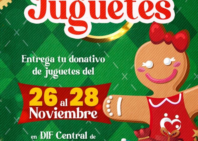 DIF Matamoros convoca a familias a sumar esfuerzos en la Colecta de Juguetes 2025