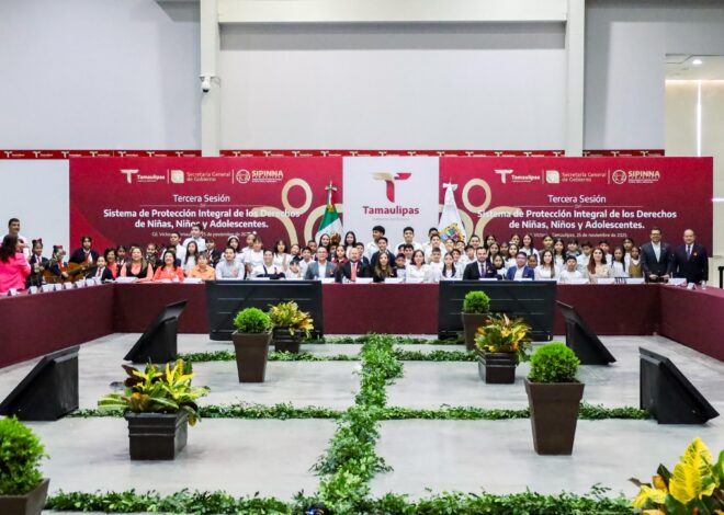 Tamaulipas reafirma su compromiso con la protección de los derechos de niñas, niños y adolescentes