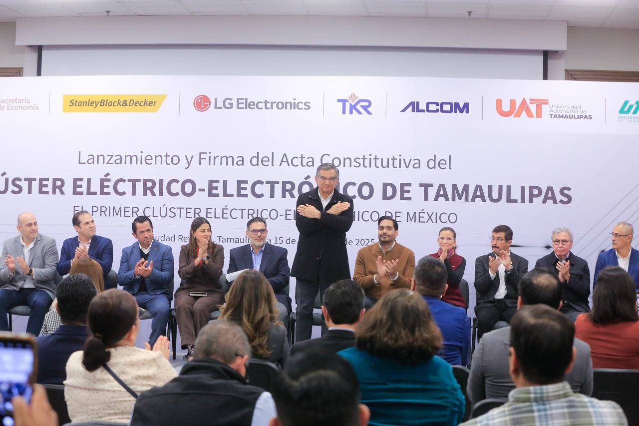 Tamaulipas hace historia con la creación del primer Clúster Eléctrico–Electrónico de México