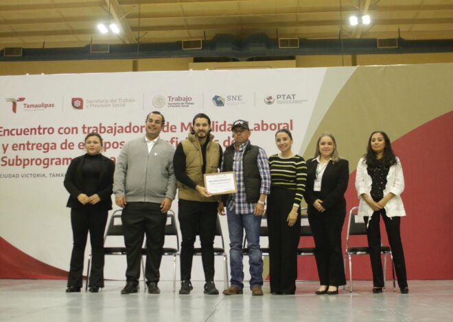 Encabeza Luis Gerardo Illoldi Reyes encuentro con trabajadores de Movilidad Laboral y entrega de equipos del subprograma Tamaulipas Equipa