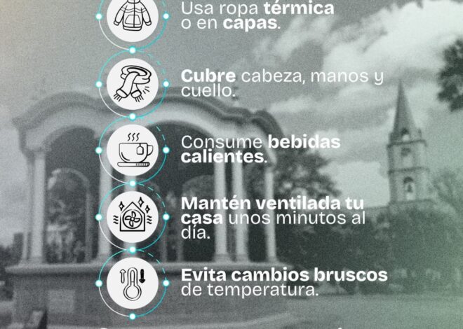 Gobierno de Beto Granados exhorta a extremar precauciones ante frente frío