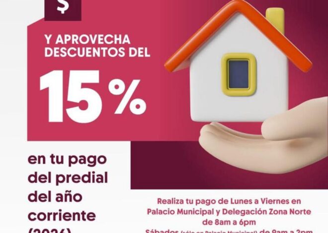 Ofrece Gobierno de Tampico el 15% en el pago del Predial 2026
