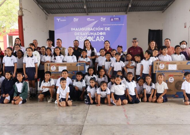 Abre DIF Tamaulipas nuevo desayunador escolar en comunidad rural de El Mante