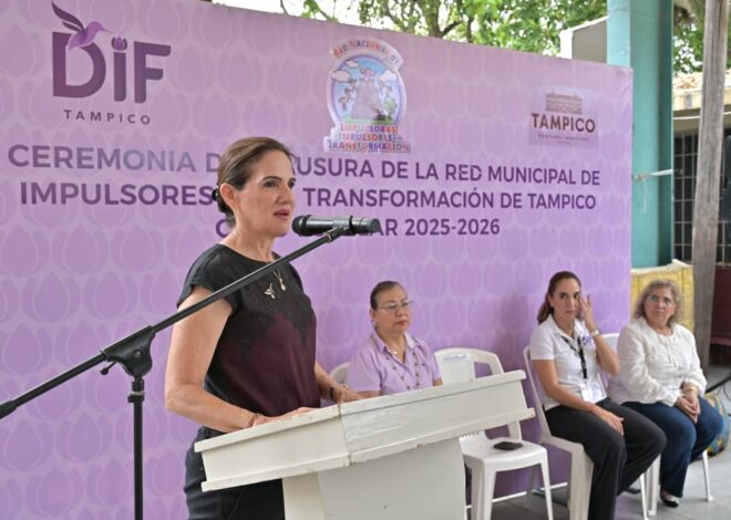 Clausura Presidenta del DIF Tampico Ciclo 2025-2026 de la Red de Impulsores de la Transformación