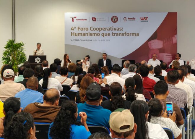 Fortalece Tamaulipas la economía social con el Cuarto Foro de Cooperativas